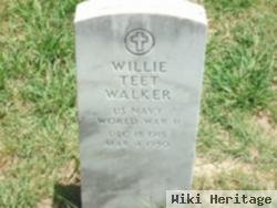 Willie Teet Walker