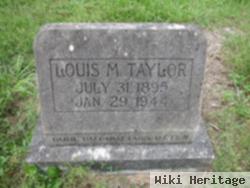 Louis M. Taylor