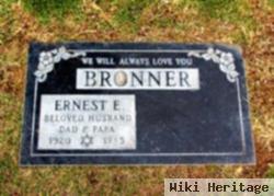 Ernest E. Bronner