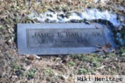 James E. Bailey, Sr