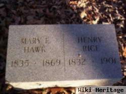 Mary E Hawk Rice