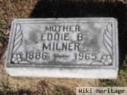 Eddie B Milner