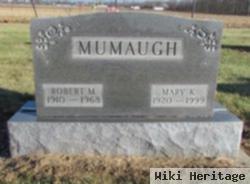 Robert M Mumaugh