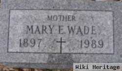 Mary E Wade