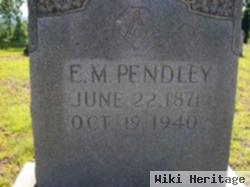 Emmett Monroe Pendley