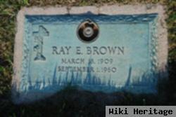 Ray E. Brown