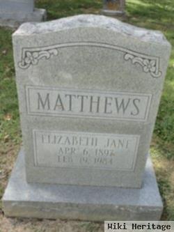 Elizabeth Jane Matthews