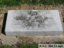 Merle V. Mitchell