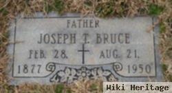 Joseph T Bruce