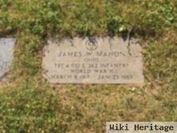 James W Mahon