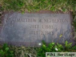 Matthew M. Netherton