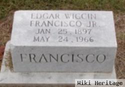 Edgar Wiggin Francisco, Jr