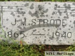 John M Strode