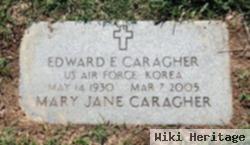 Edward E Caragher