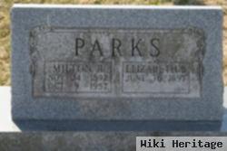 Milton R Parks