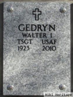 Walter I. Gedryn