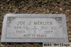 Joe J Merlick