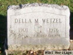 Della M Wetzel