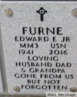 Edward E Furne