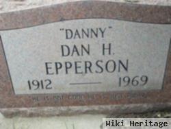 Dan H. "danny" Epperson