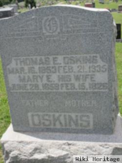 Thomas E Oskins