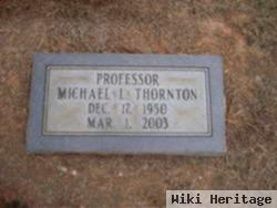 Michael L. Thornton