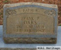 Frank P Oaks