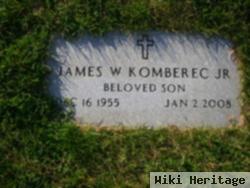 James W Komberec, Jr