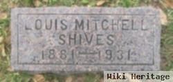 Louis Mitchell Shives