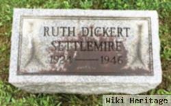 Ruth Ellen Dickert Settlemire