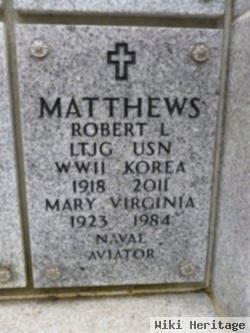 Robert L Matthews
