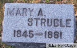 Mary A. Struble