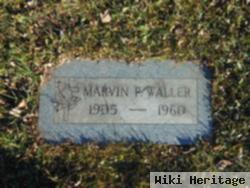 Marvin P. Waller