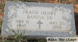 Frank Henry Barina, Sr