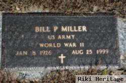 Bill P Miller