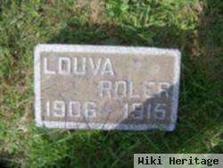 Louva Roler