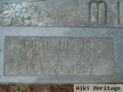 Emil W Milkey, Jr