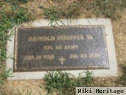 Arnold "arnie" Pompper, Sr