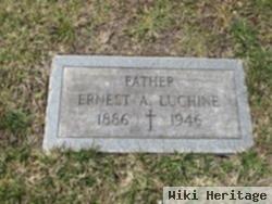 Ernest A. Luchine