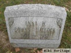 Anna W. Downs Hallock
