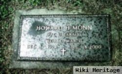 Howard H Monn