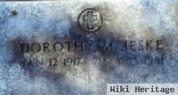 Dorothy M. Jeske