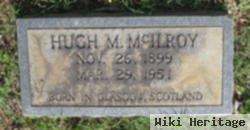 Hugh M Mcilroy