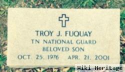 Troy J. Fuquay