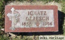 Ignatz Deresch