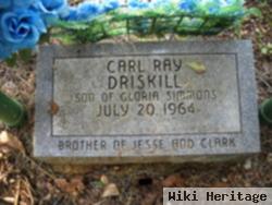 Carl Ray Driskill