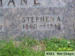 Stephen A. Shane