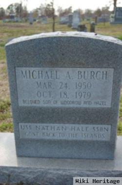 Michael Anthony "mike" Burch