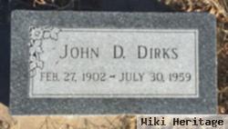 John D. Dirks