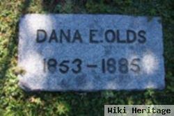 Dana E Olds